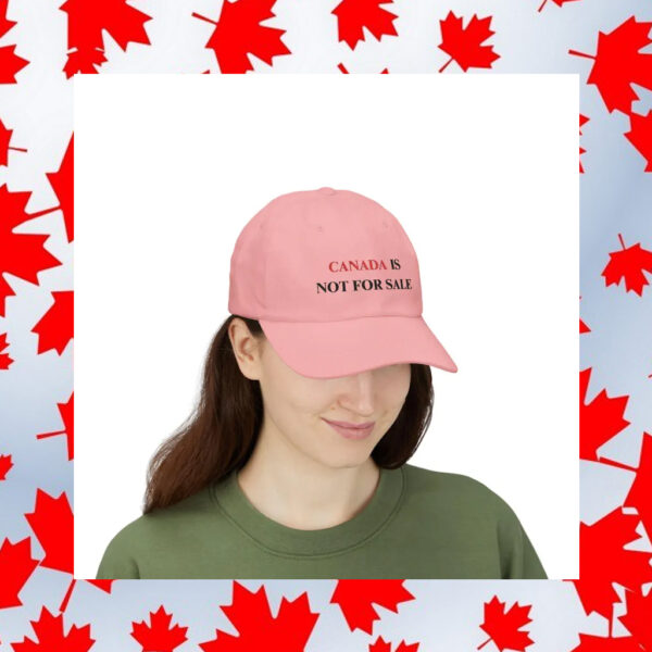 Canada Is Not For Sale Dad Hat