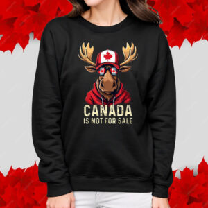 Canada Is Not For Sale, True North Strong T-Shirt