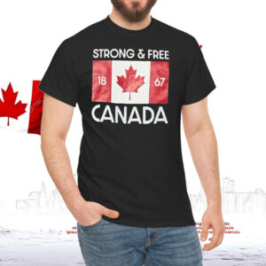 Canada Strong & Free T-Shirt