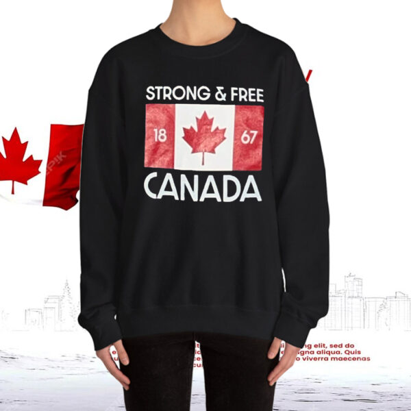 Canada Strong & Free T-Shirt