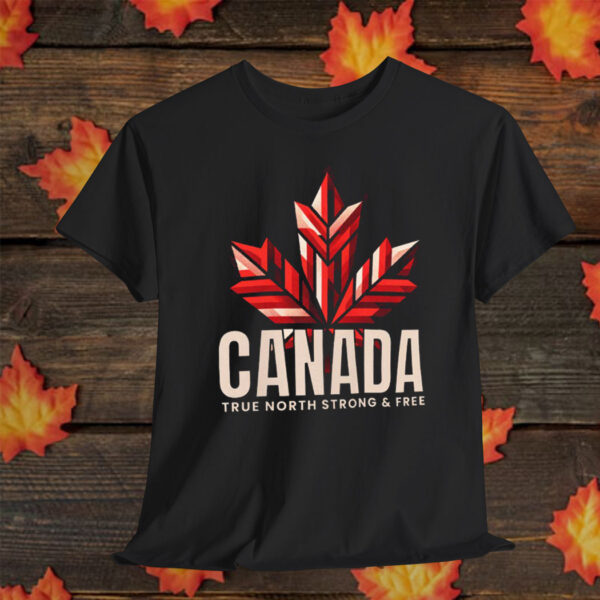Canada True North Strong Shirt