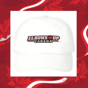 ELBOWS UP Canada HAT Embroidered Dad Cap