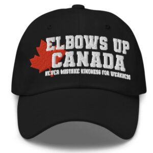 Elbows Up 2025 Hat