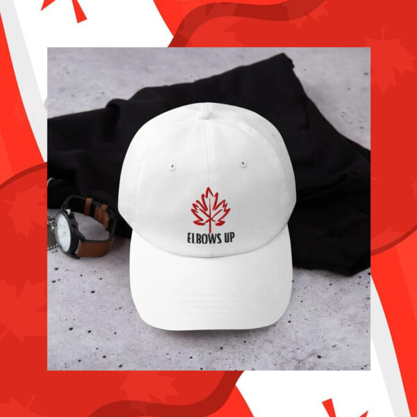 Elbows Up Baseball Hat Canadian Pride Dad Hat