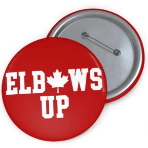 Elbows Up Canada Button