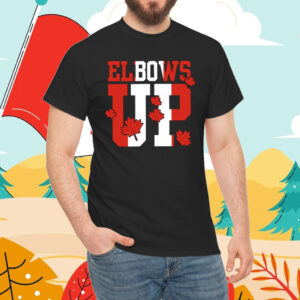 Elbows Up Canada, Canada First T-Shirt