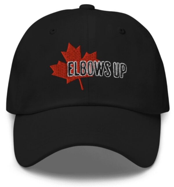 Elbows Up Canada Hat