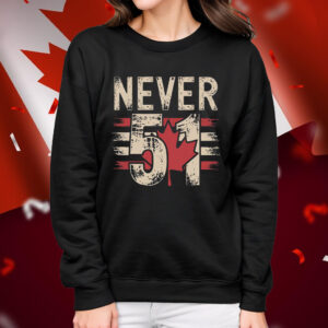 Elbows Up Canada Never 51 T-Shirt