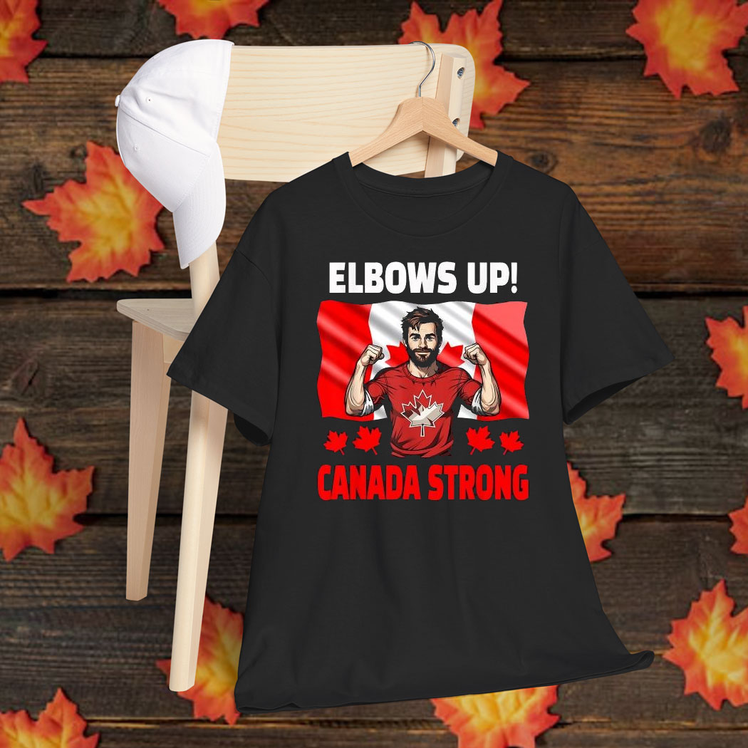 Elbows Up Canada Strong 2025 T-Shirt