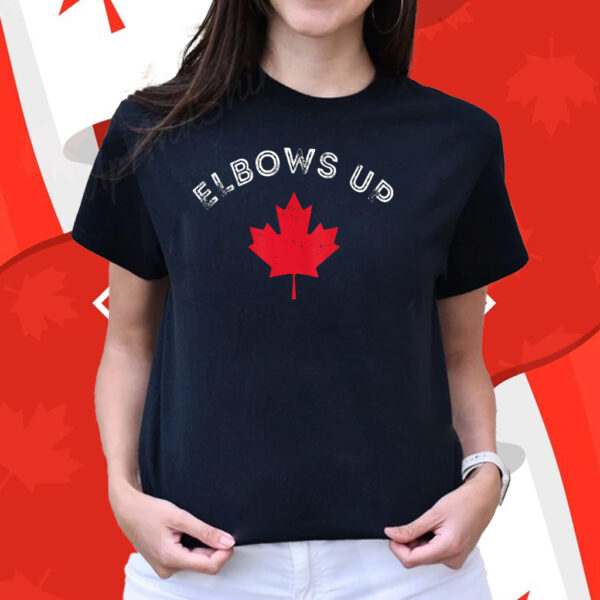 Elbows Up Canada True North Strong and Free Proud Canadian T-Shirt