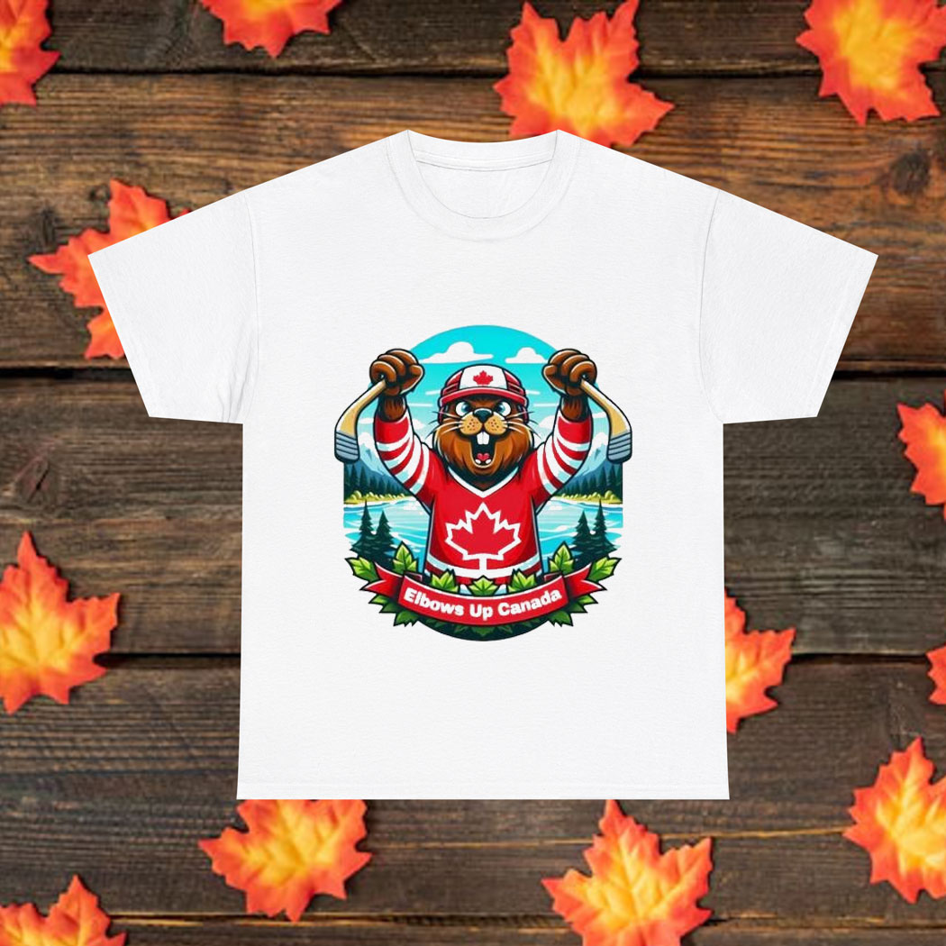 Elbows Up Canada beaver mascot shirt