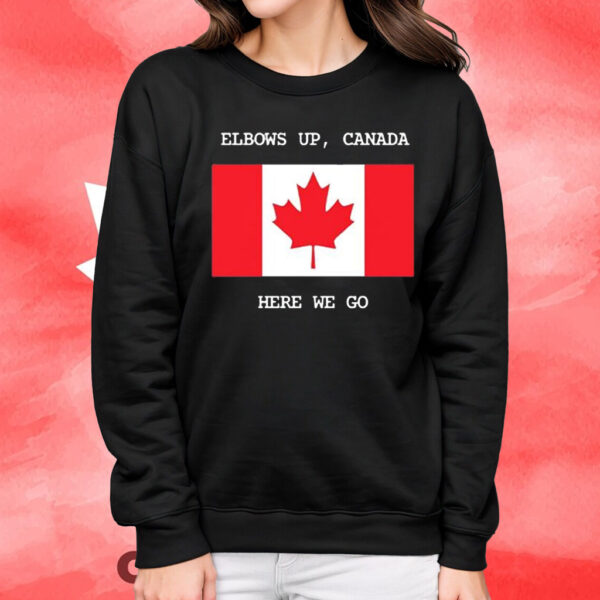 Elbows up Canada here we go flag T-Shirt