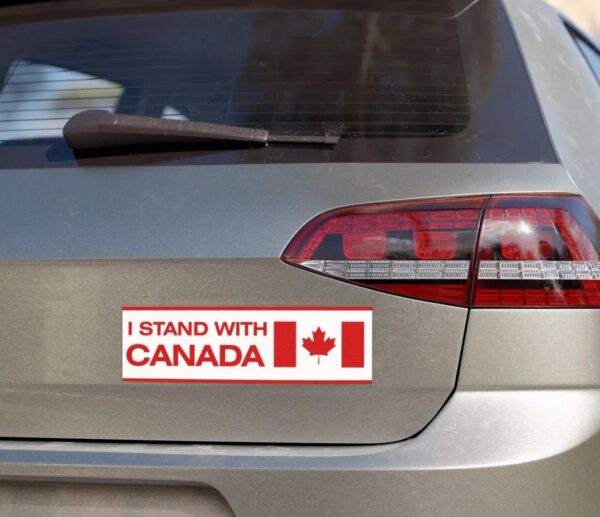 I Stand With Canada Car Magnet or Bumper Sticker