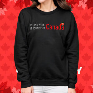 I Stand With Canada Je Soutiens Le T-Shirt