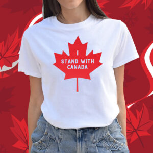 I Stand with Canada T-Shirt Never 51