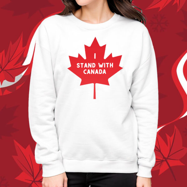 I Stand with Canada T-Shirt Never 51