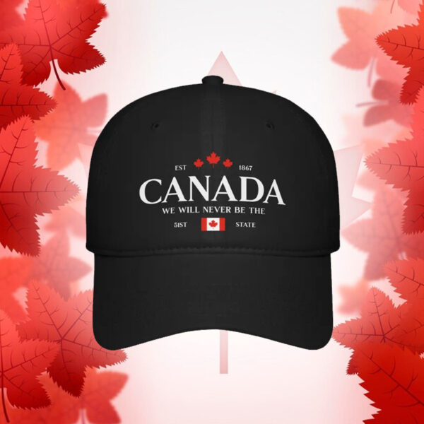 Low Profile Baseball Cap - Canada Is Not The 51st State Hat