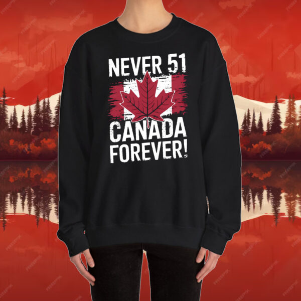 Never 51 Canada Forever T-Shirt