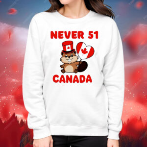 Never 51st’ State Canada flag Beaver 2025 T-Shirt