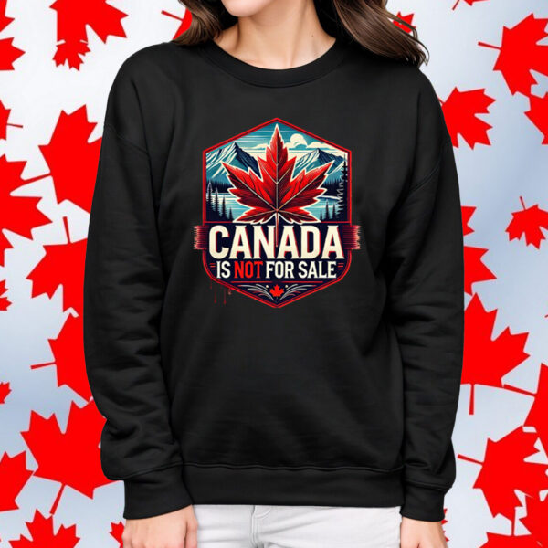 Official Canada is NOT for Sale 2025 T-Shirt